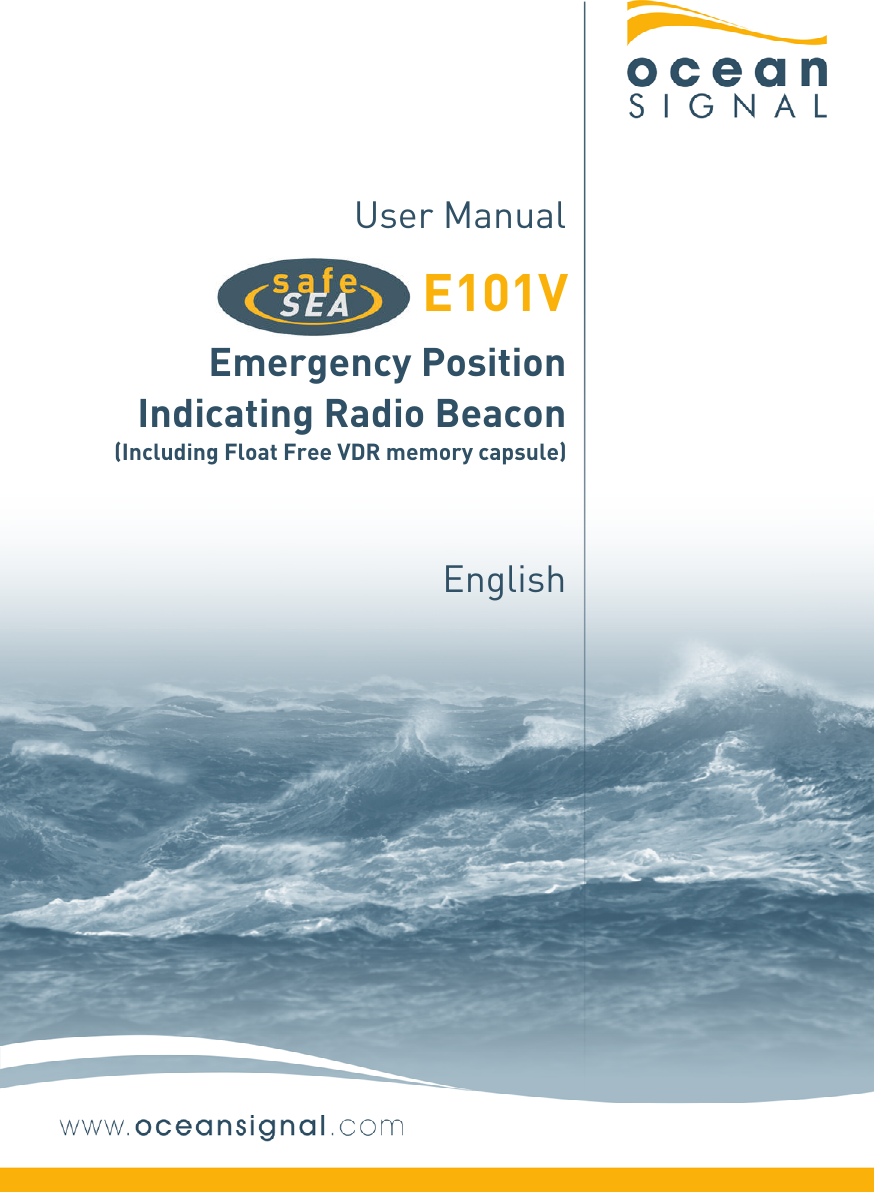         User Manual  E101V Emergency Position Indicating Radio Beacon (Including Float Free VDR memory capsule) English 