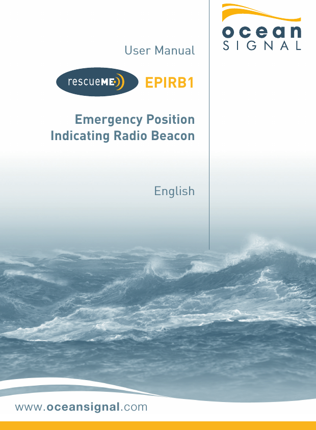 User ManualEmergency PositionIndicating Radio BeaconEnglishEPIRB1www.oceansignal.com