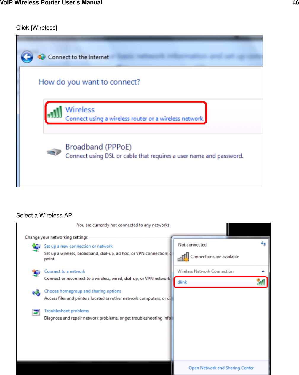 VoIP Wireless Router User’s Manual 46Click [Wireless]Select a Wireless AP.