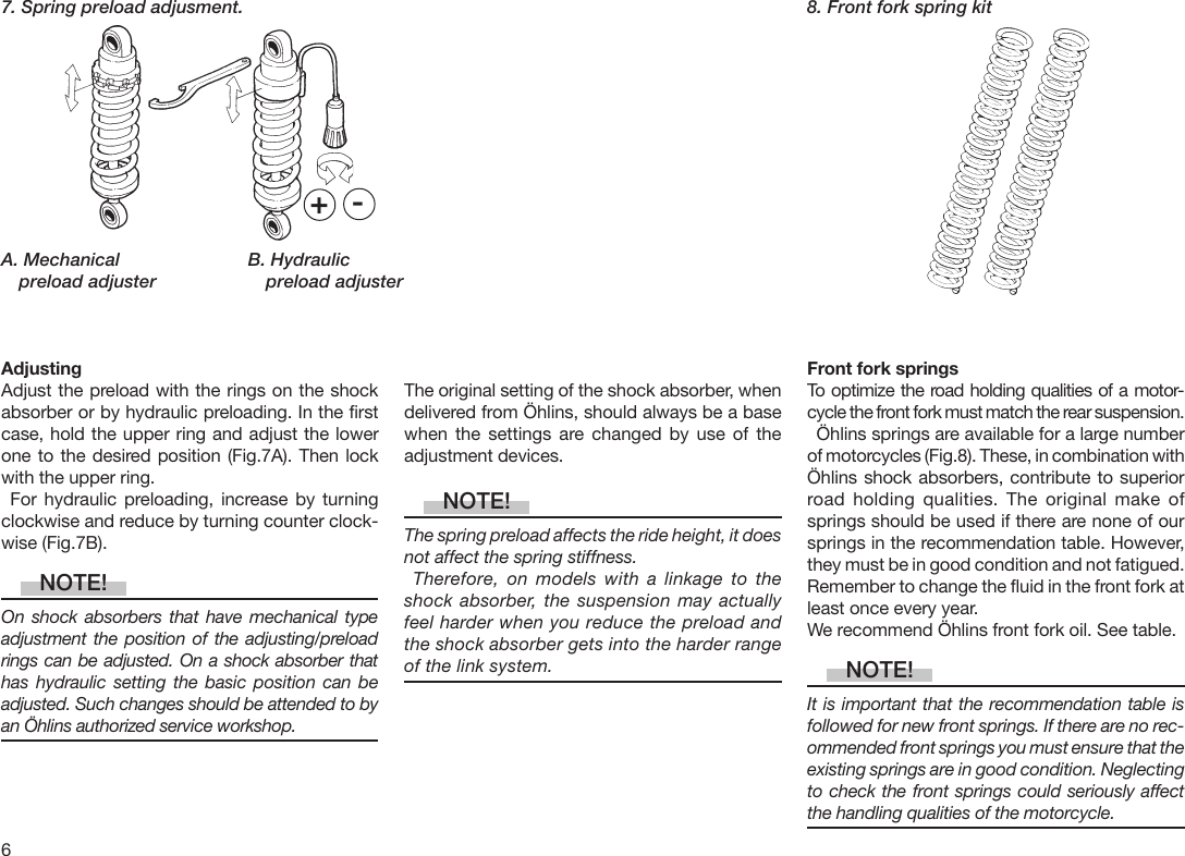 Page 6 of 12 - Ohlins Ohlins-Shock-Absorbers-Motorcycle-Road-And-Track-Users-Manual- 07241-02A5L.p65  Ohlins-shock-absorbers-motorcycle-road-and-track-users-manual
