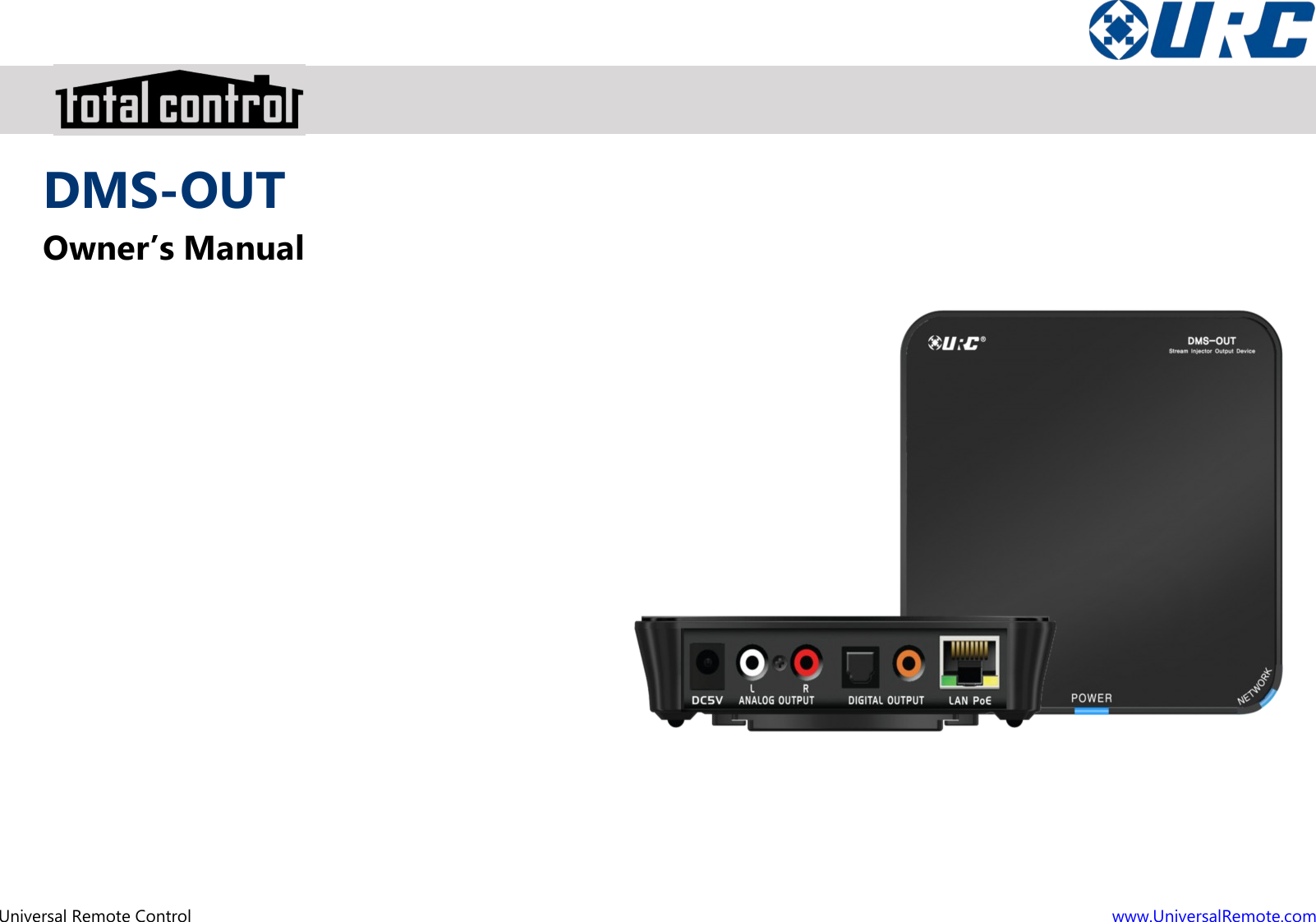 Universal Remote ControlDMS-OUTOwner’s Manualwww.UniversalRemote.com