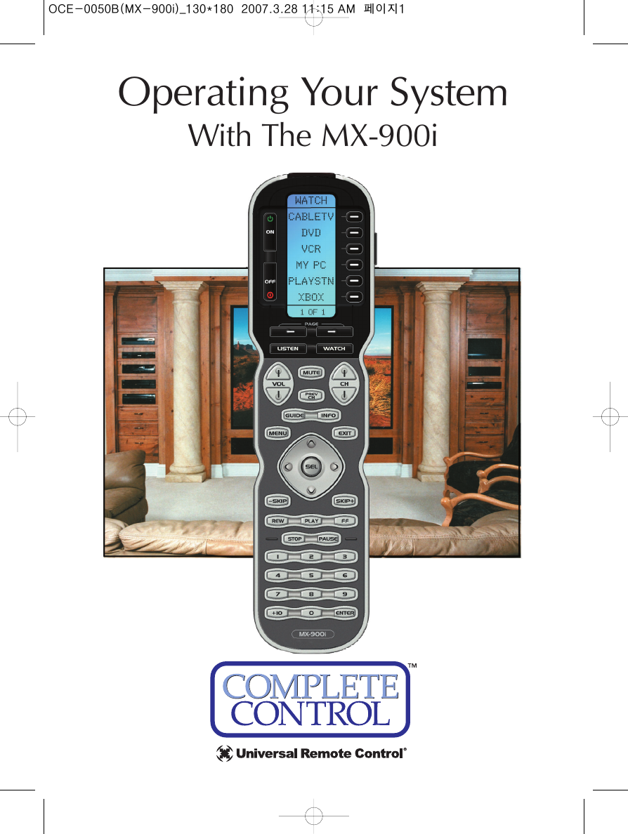Operating Your SystemWith The MX-900iOCE-0050B(MX-900i)_130*180  2007.3.28 11:15 AM  페이지1
