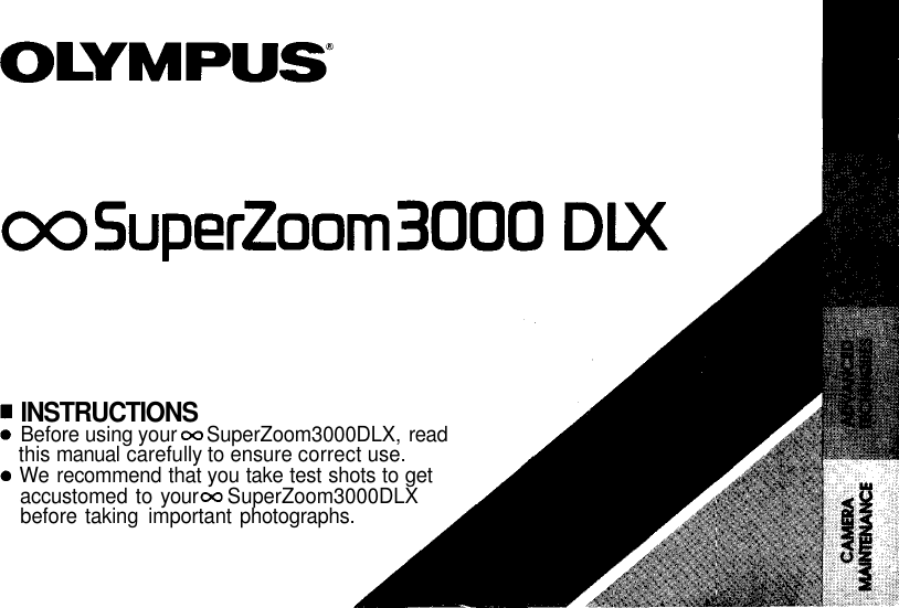 Olympus Superzoom 3000 Dlx Users Manual Infinity Super Zoom Deluxe