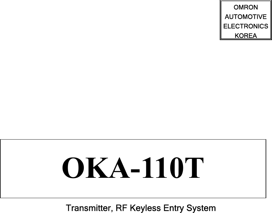                  Transmitter, RF Keyless Entry System     OMRON  AUTOMOTIVE ELECTRONICS KOREA OKA-110T 