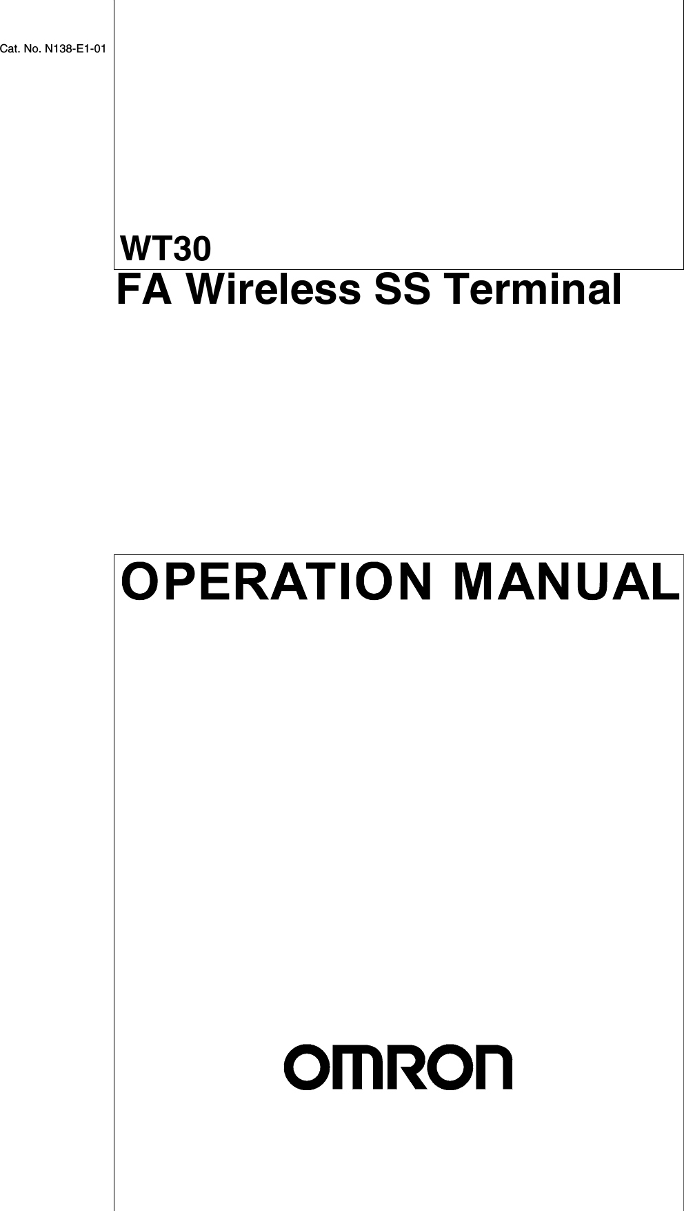  Cat. No. N138-E1-01WT30FA Wireless SS Terminal