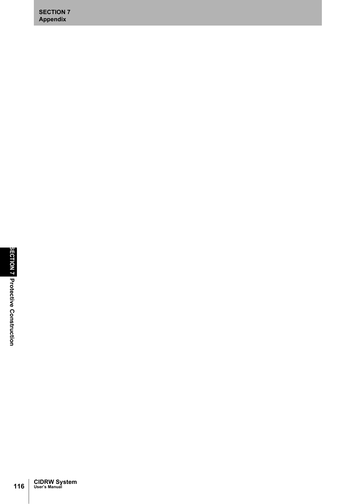 116SECTION 7Protective ConstructionCIDRW SystemUser’s ManualSECTION 7Appendix