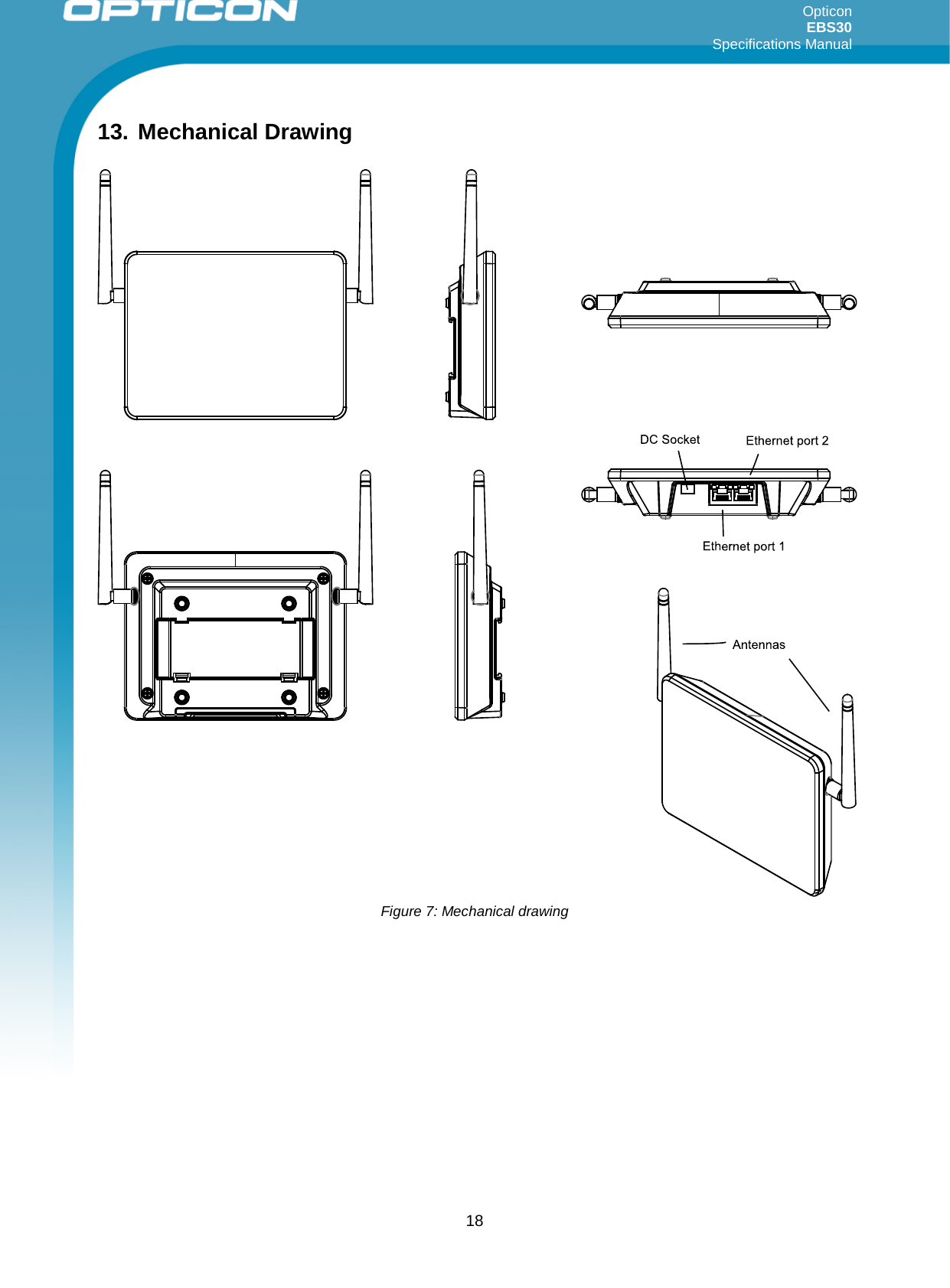 Opticon EBS30  Specifications Manual      18 13. Mechanical Drawing   Figure 7: Mechanical drawing   