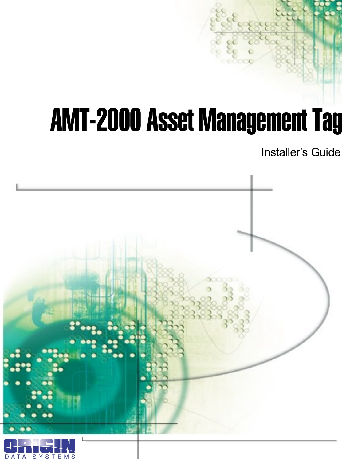 AMT-2000 Asset Management TagInstaller’s Guide