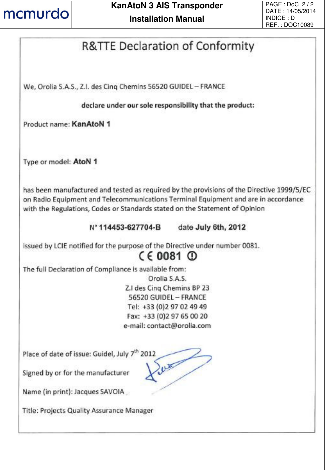       KanAtoN 3 AIS Transponder Installation Manual PAGE : DoC  2 / 2 DATE : 14/05/2014 INDICE : D REF. : DOC10089    