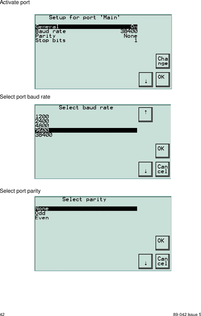 42 89-042 Issue 5Activate portSelect port baud rateSelect port parity