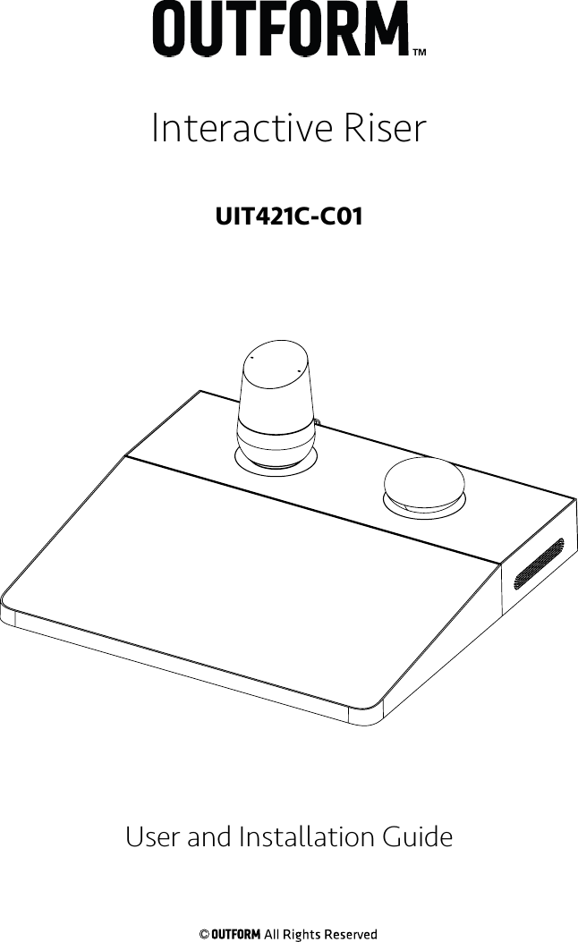 Interactive Riser UIT421C-C01User and Installation Guide