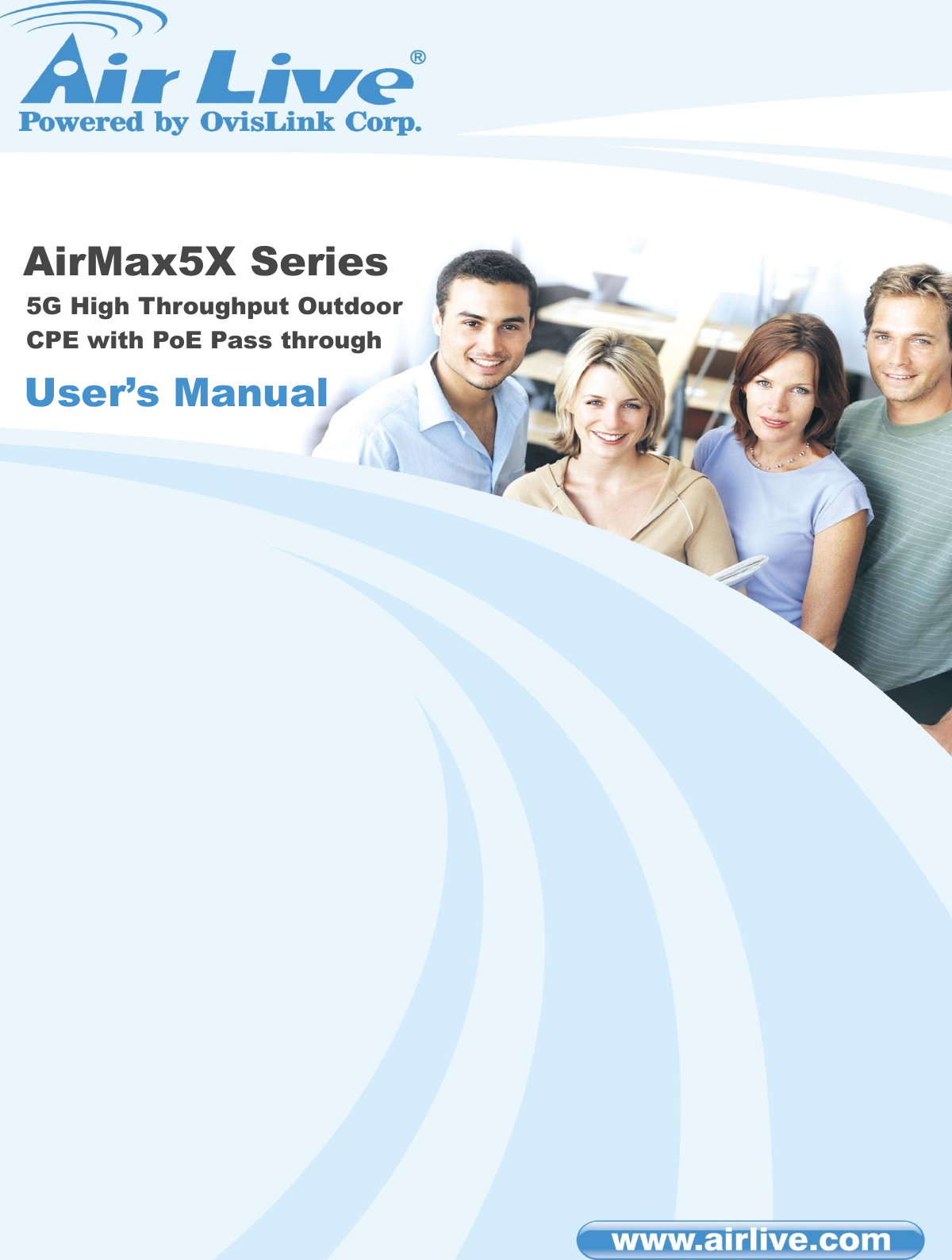AirMax5X Series 5G High Throughput Outdoor CPE with PoE Pass through User’s Manual  
