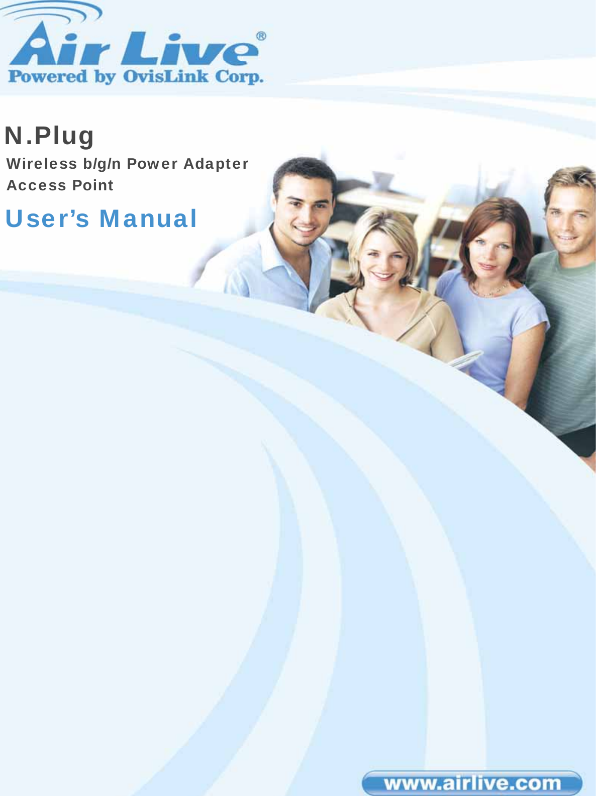  1 N.Plug Wireless b/g/n Power Adapter Access Point User’s Manual 