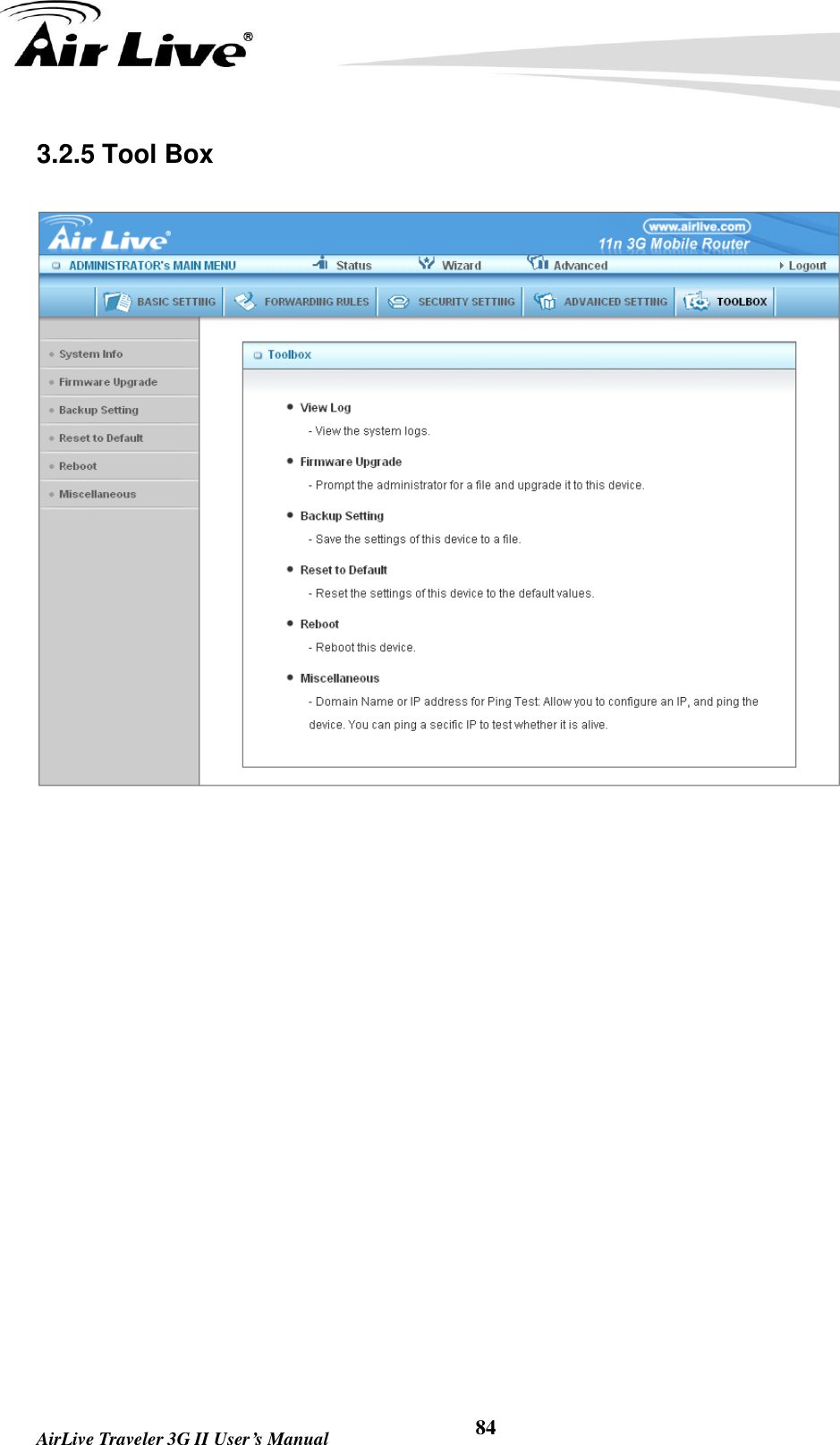   AirLive Traveler 3G II User’s Manual 84 3.2.5 Tool Box   