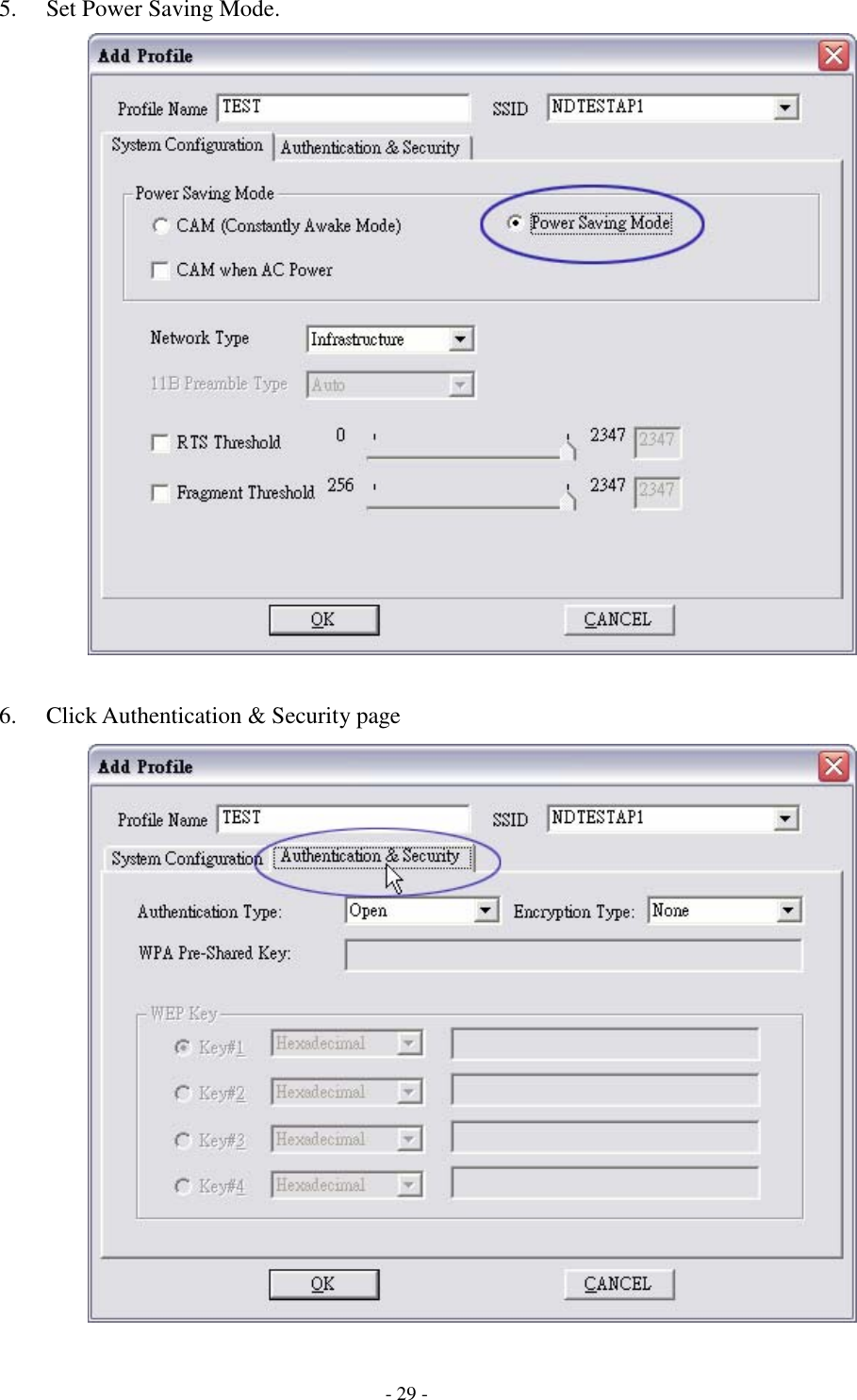    - 29 - 5. Set Power Saving Mode.   6. Click Authentication &amp; Security page  