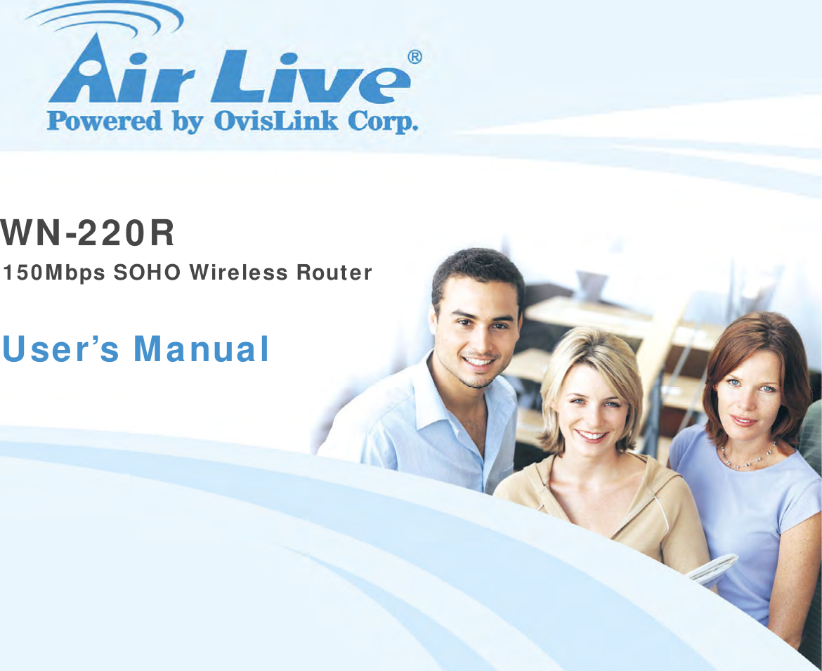 WN-220R   150Mbps SOHO Wire le ss Router User’s Manual 