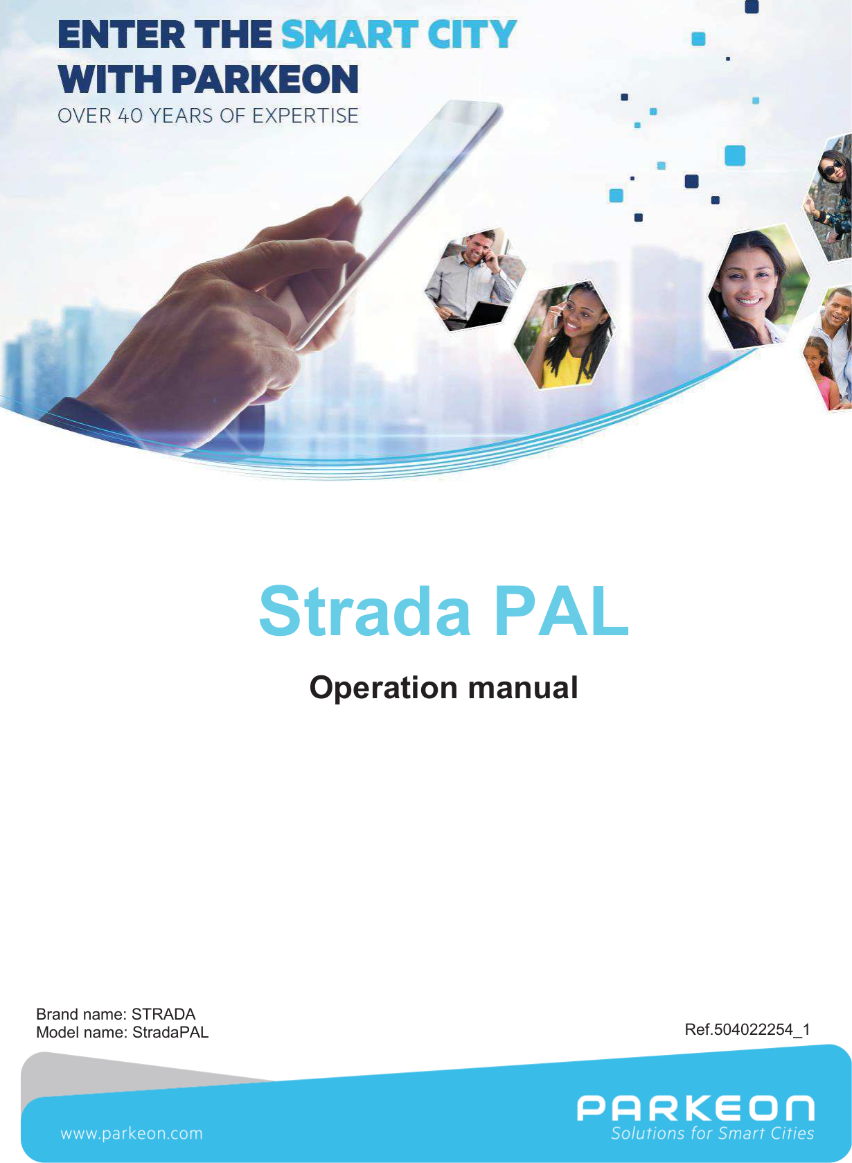 Page 1 of PARKEON SDA-STRADAPAL Pay and display machine with RFID reader User Manual 504022254 1 MEX StradaPAL En