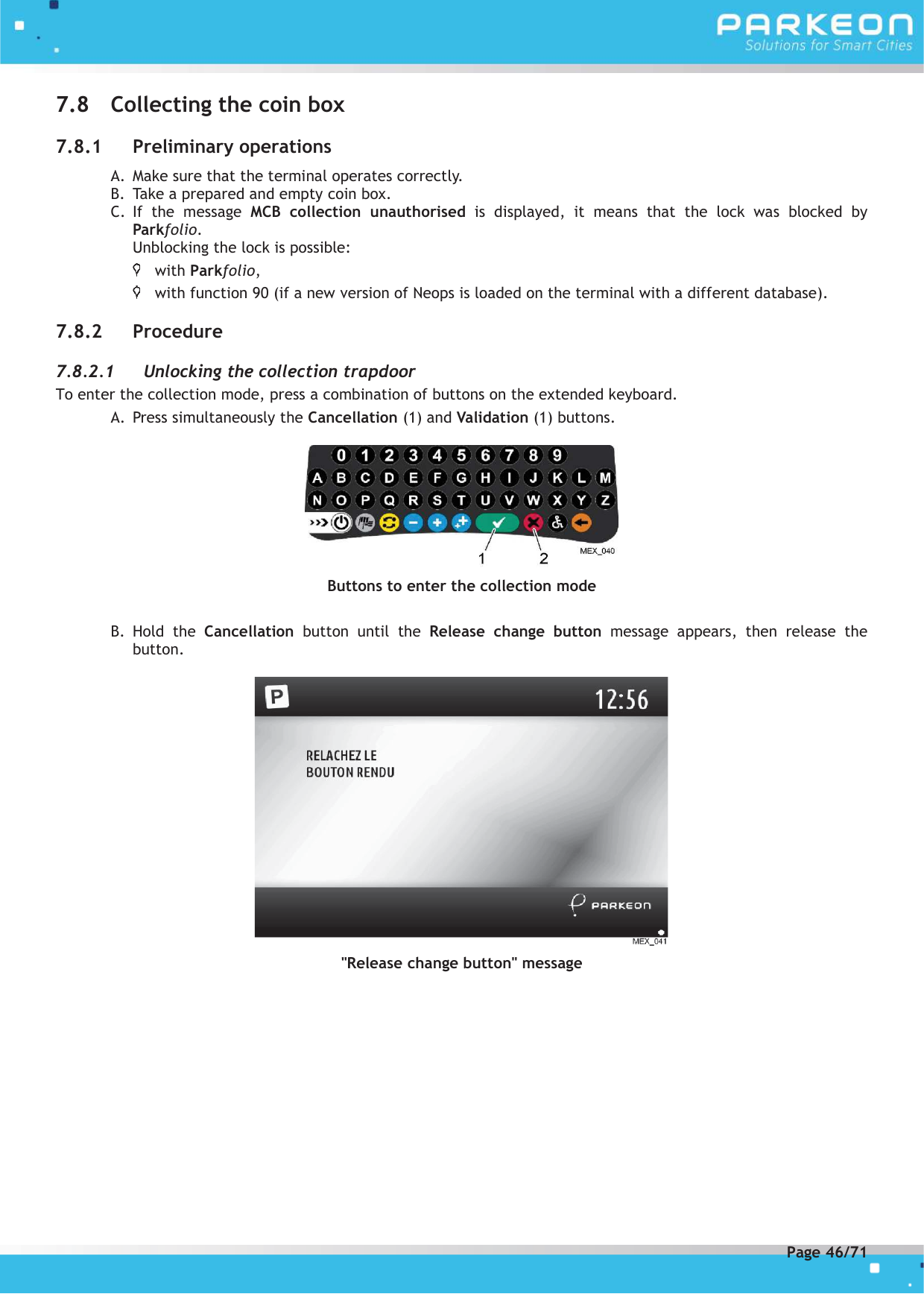 Page 46 of PARKEON SDA-STRADAPAL Pay and display machine with RFID reader User Manual 504022254 1 MEX StradaPAL En