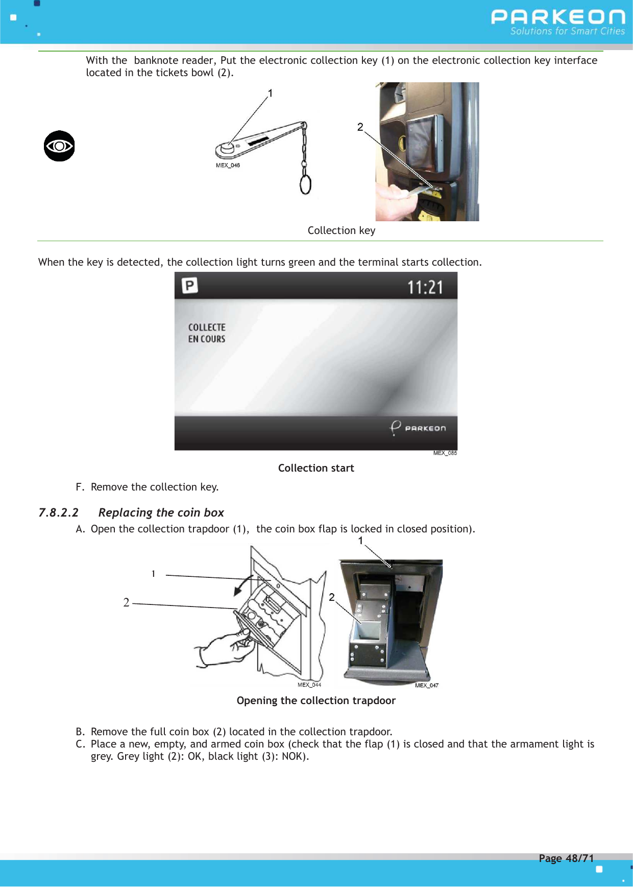 Page 48 of PARKEON SDA-STRADAPAL Pay and display machine with RFID reader User Manual 504022254 1 MEX StradaPAL En