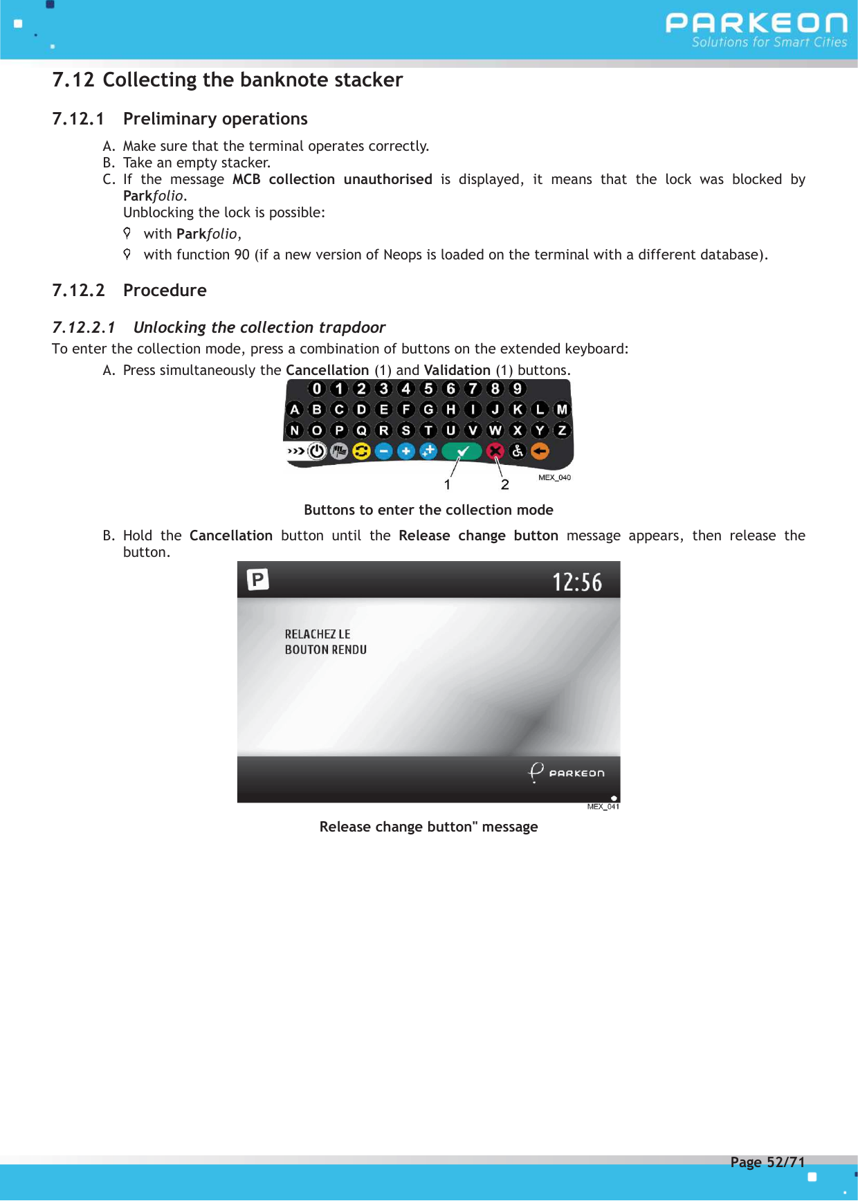 Page 52 of PARKEON SDA-STRADAPAL Pay and display machine with RFID reader User Manual 504022254 1 MEX StradaPAL En