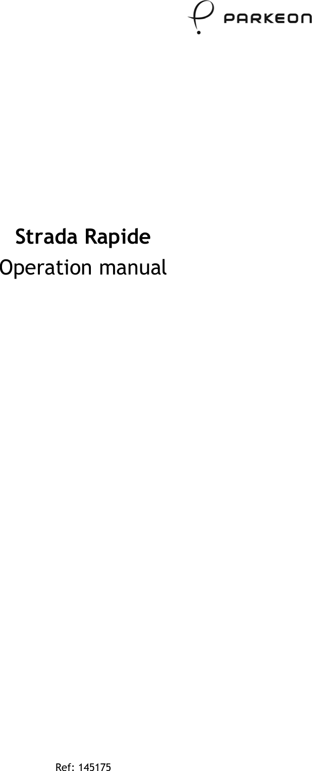     Strada Rapide Operation manual  Ref: 145175 