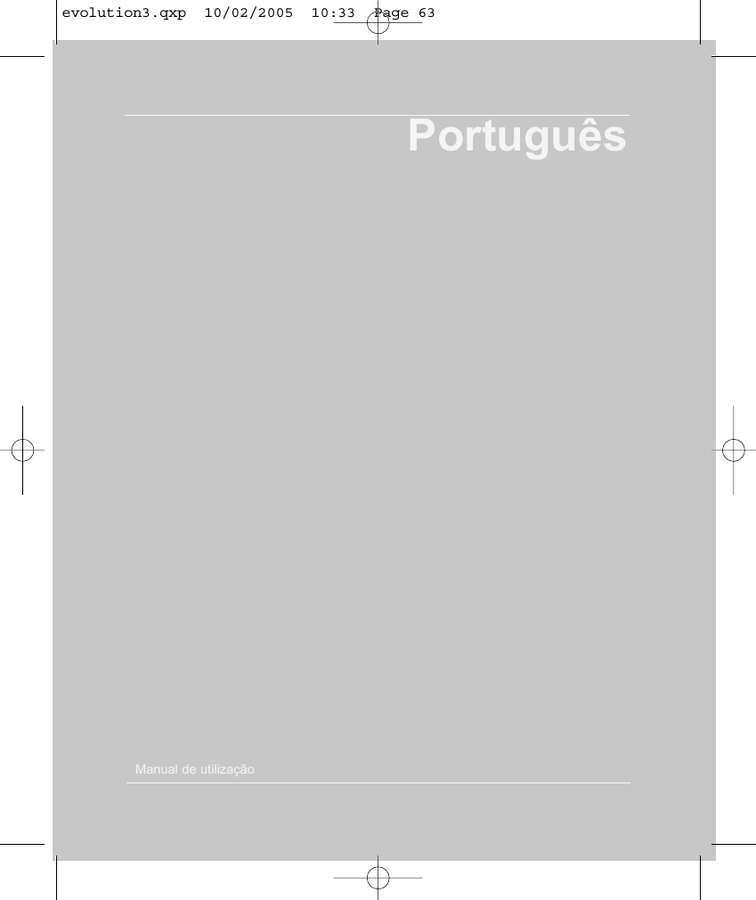 PortuguêsManual de utilizaçãoevolution3.qxp  10/02/2005  10:33  Page 63