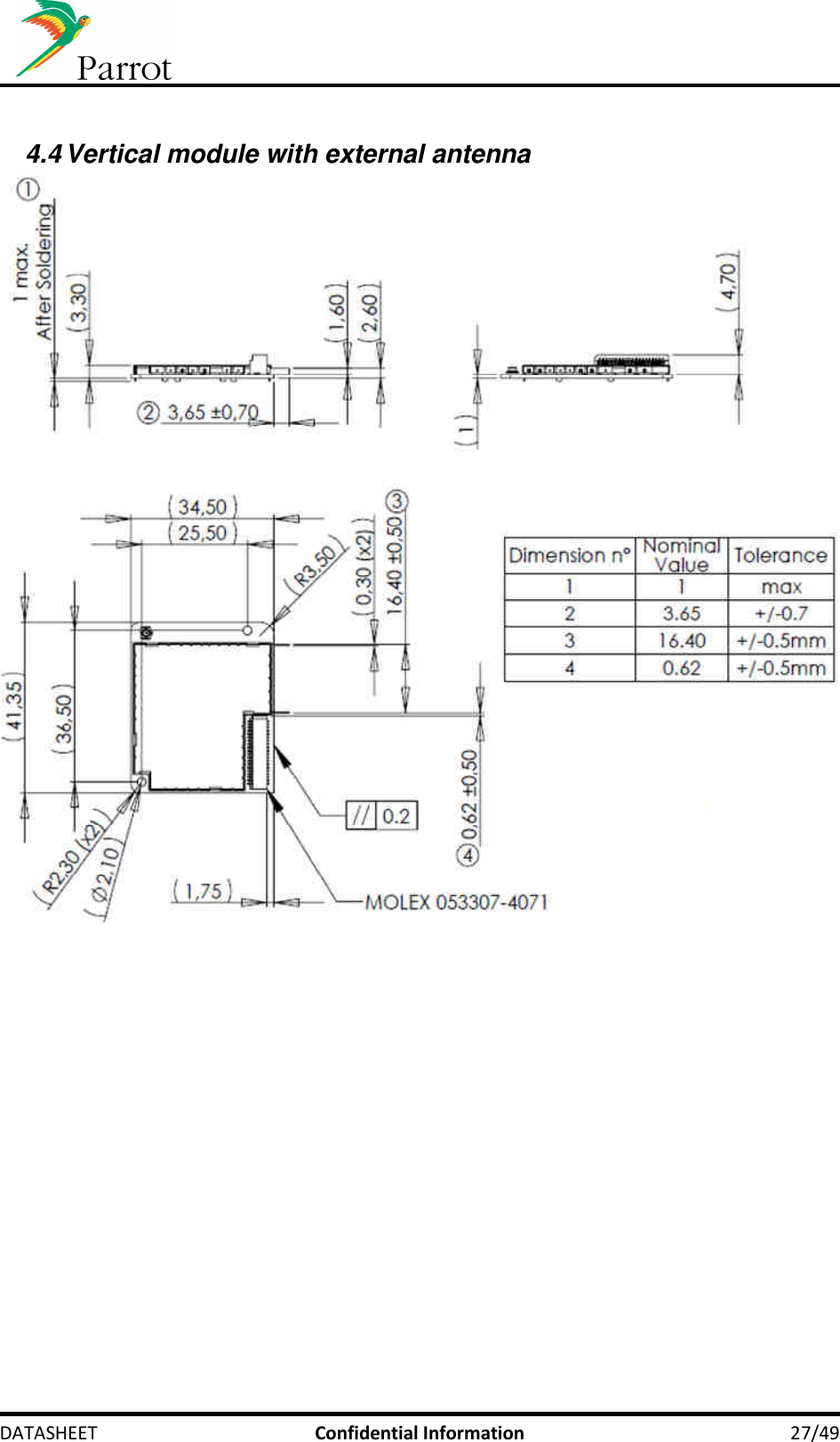     DATASHEET  Confidential Information  27/49  4.4 Vertical module with external antenna  