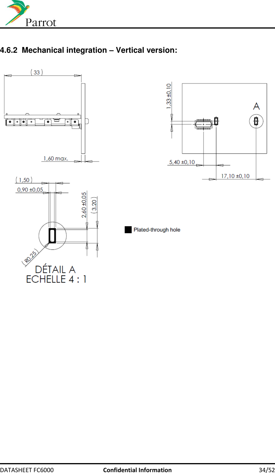     DATASHEET FC6000  Confidential Information 34/52  4.6.2  Mechanical integration – Vertical version:      