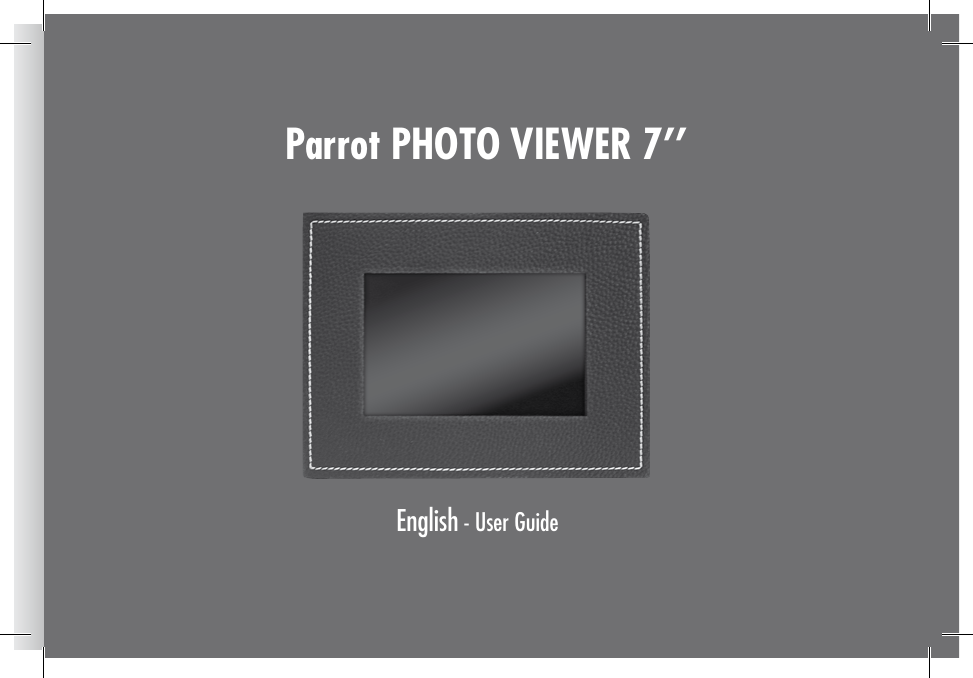 Parrot PHOTO VIEWER 7’’English - User Guide