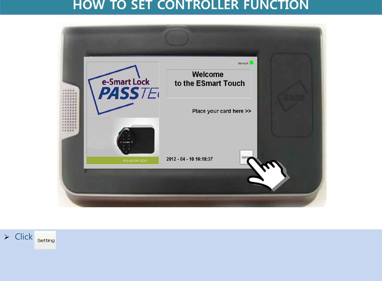   Click      HOW TO SET CONTROLLER FUNCTION  