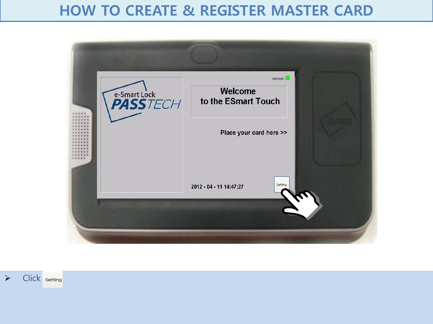     Click        HOW TO CREATE &amp; REGISTER MASTER CARD  