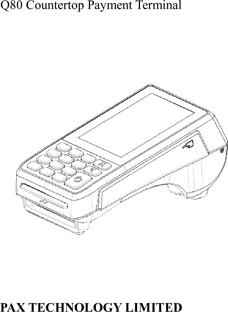 Q80 Countertop Payment Terminal    PAX TECHNOLOGY LIMITED                   