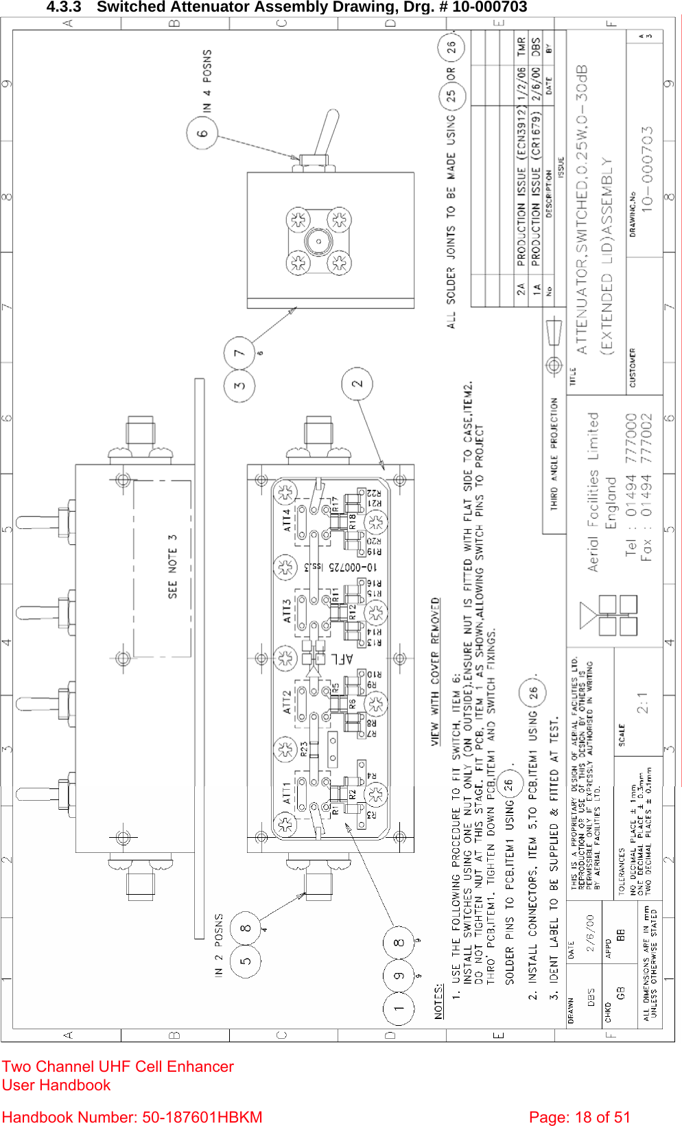 4.3.3  Switched Attenuator Assembly Drawing, Drg. # 10-000703  Two Channel UHF Cell Enhancer User Handbook Handbook Number: 50-187601HBKM  Page: 18 of 51  