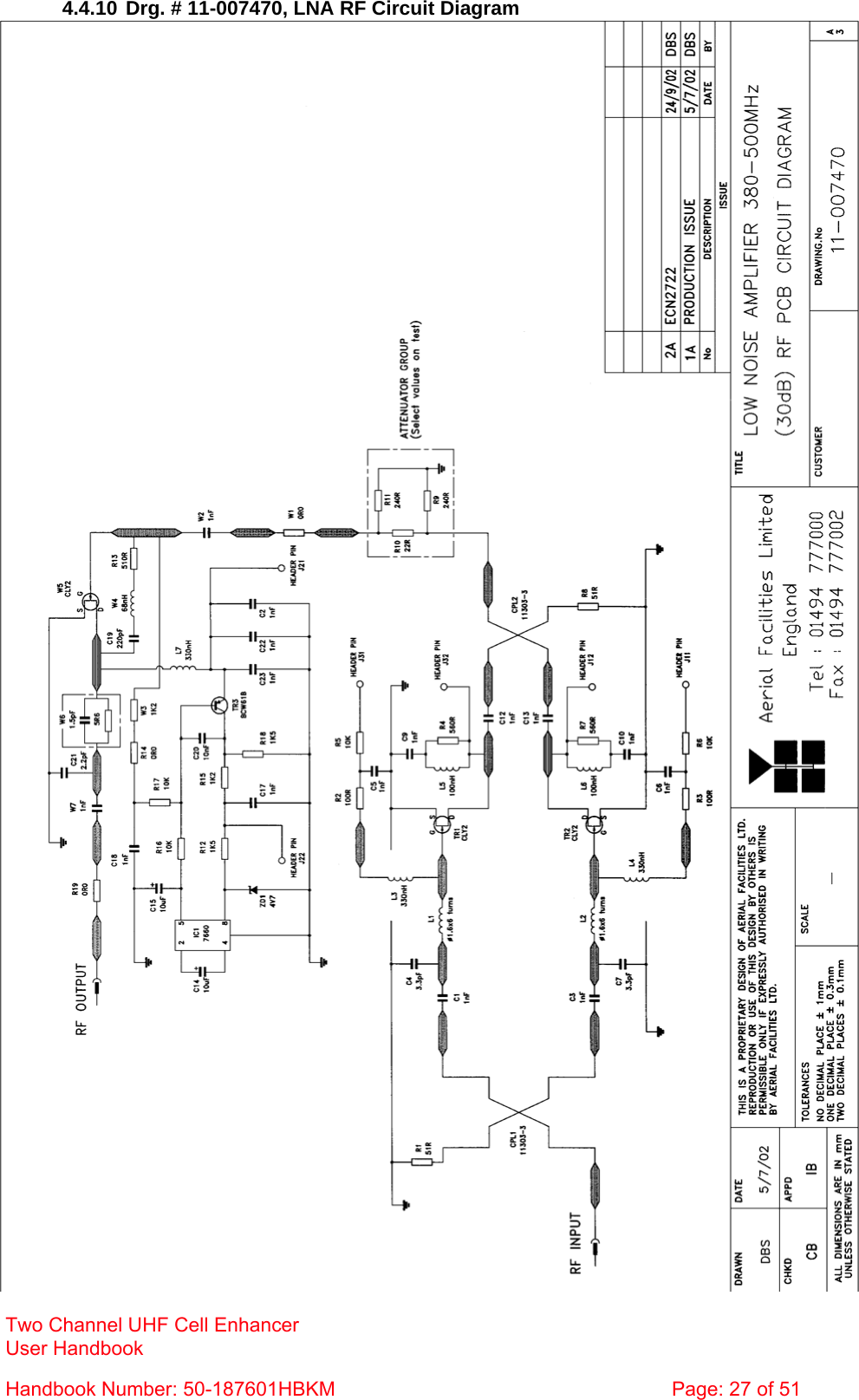  4.4.10 Drg. # 11-007470, LNA RF Circuit Diagram  Two Channel UHF Cell Enhancer User Handbook Handbook Number: 50-187601HBKM  Page: 27 of 51  