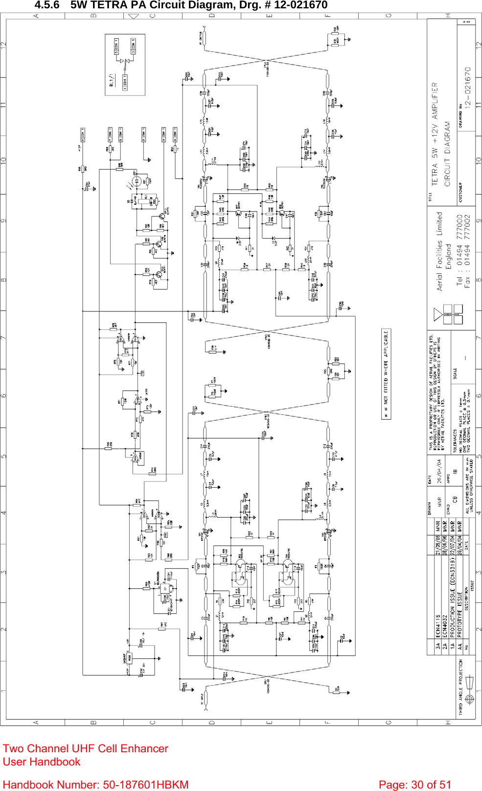  4.5.6  5W TETRA PA Circuit Diagram, Drg. # 12-021670  Two Channel UHF Cell Enhancer User Handbook Handbook Number: 50-187601HBKM  Page: 30 of 51  