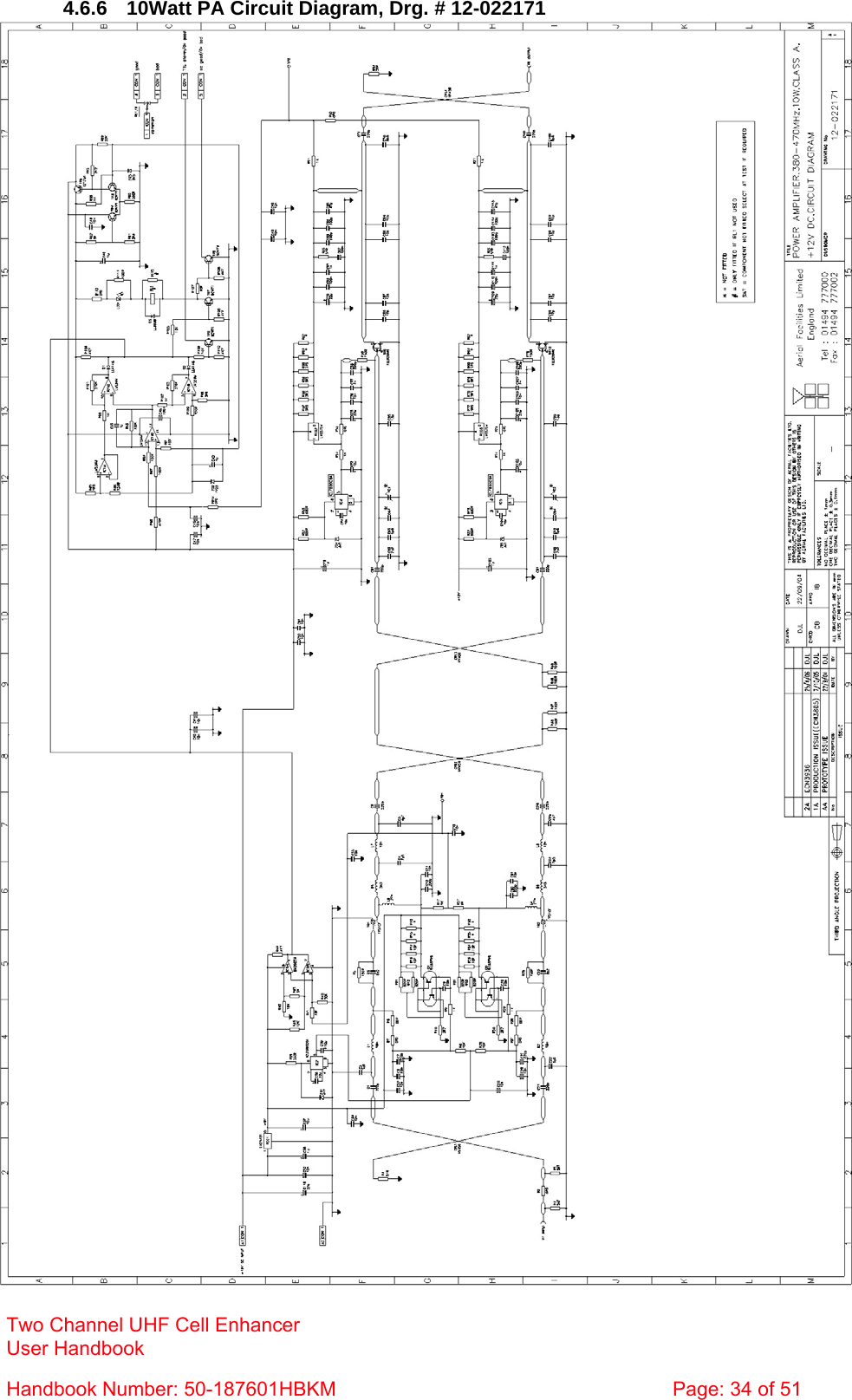  4.6.6  10Watt PA Circuit Diagram, Drg. # 12-022171  Two Channel UHF Cell Enhancer User Handbook Handbook Number: 50-187601HBKM  Page: 34 of 51  