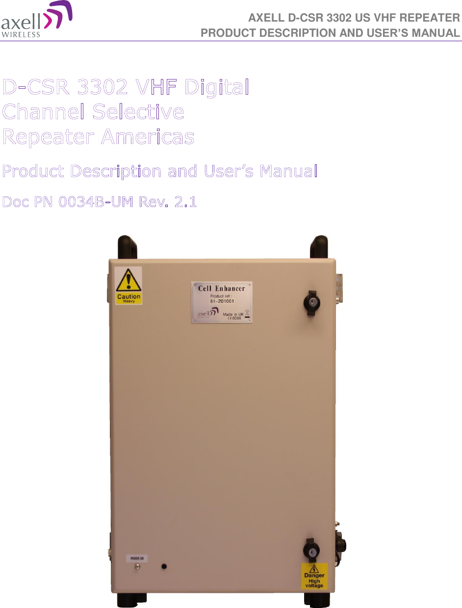 AXELL D-CSR 3302 US VHF REPEATER PRODUCT DESCRIPTION AND USER’S MANUAL                                       