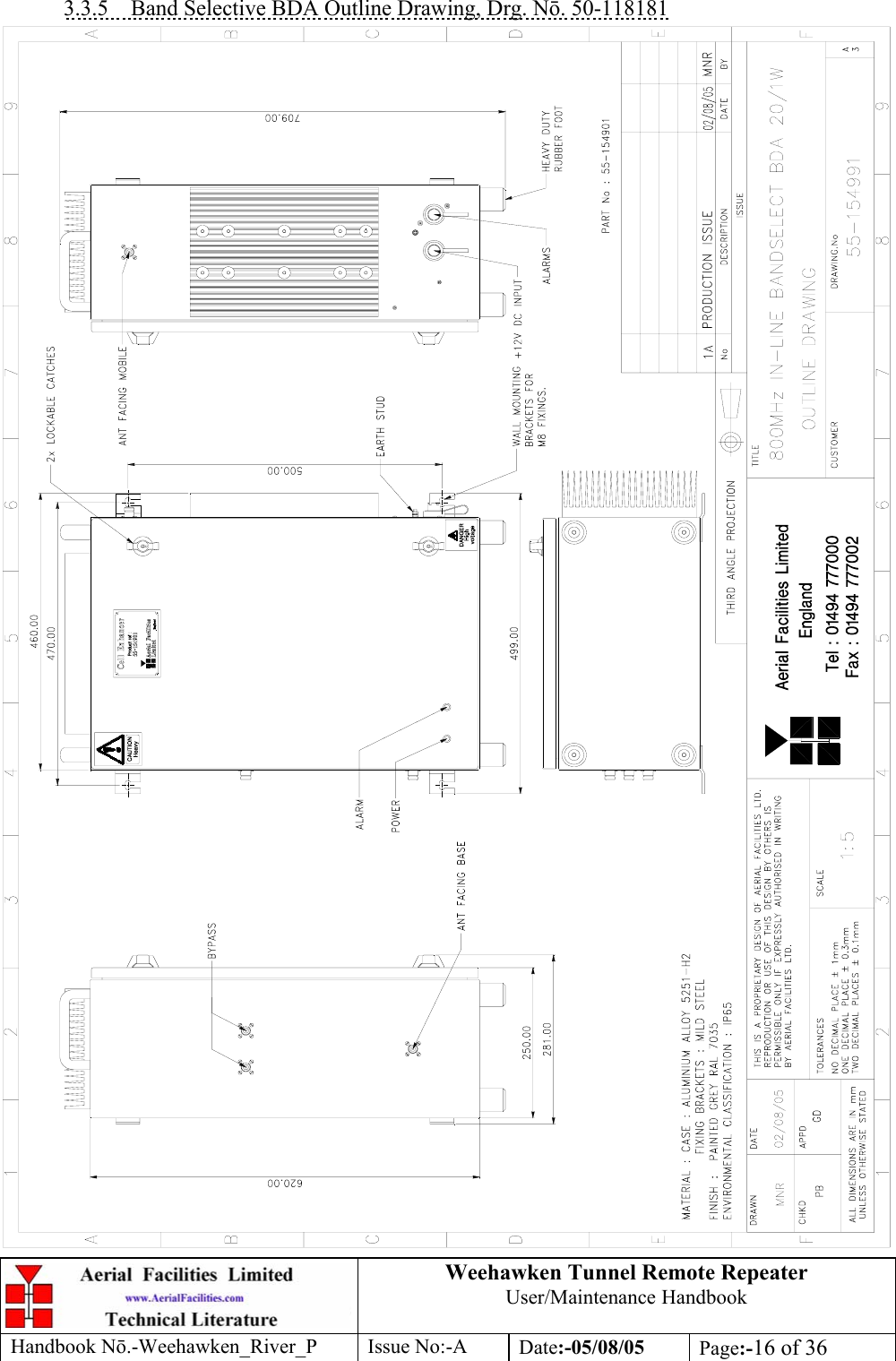 Weehawken Tunnel Remote Repeater User/Maintenance Handbook Handbook Nō.-Weehawken_River_P Issue No:-A Date:-05/08/05  Page:-16 of 36  3.3.5  Band Selective BDA Outline Drawing, Drg. Nō. 50-118181  