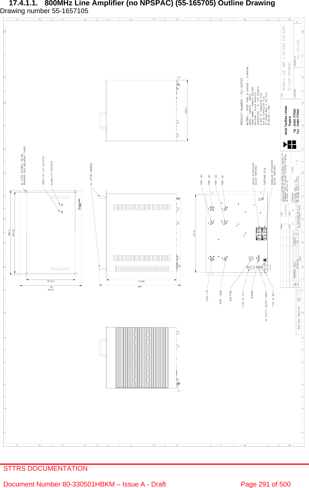 STTRS DOCUMENTATION  Document Number 80-330501HBKM – Issue A - Draft  Page 291 of 500   17.4.1.1.  800MHz Line Amplifier (no NPSPAC) (55-165705) Outline Drawing Drawing number 55-1657105                                                      