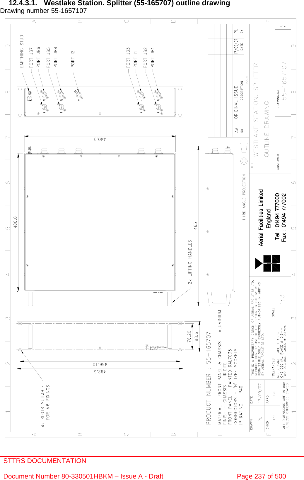STTRS DOCUMENTATION  Document Number 80-330501HBKM – Issue A - Draft  Page 237 of 500   12.4.3.1. Westlake Station. Splitter (55-165707) outline drawing  Drawing number 55-1657107                                                       