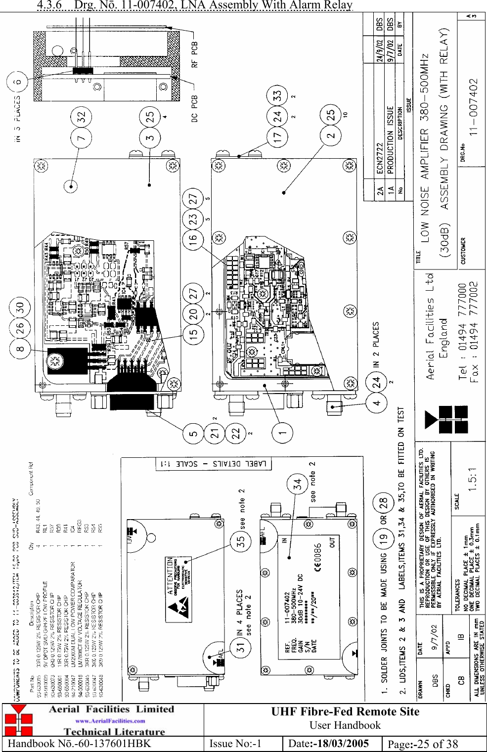 UHF Fibre-Fed Remote Site User Handbook Handbook N.-60-137601HBK Issue No:-1 Date:-18/03/2005  Page:-25 of 38  4.3.6 Drg. N. 11-007402, LNA Assembly With Alarm Relay  