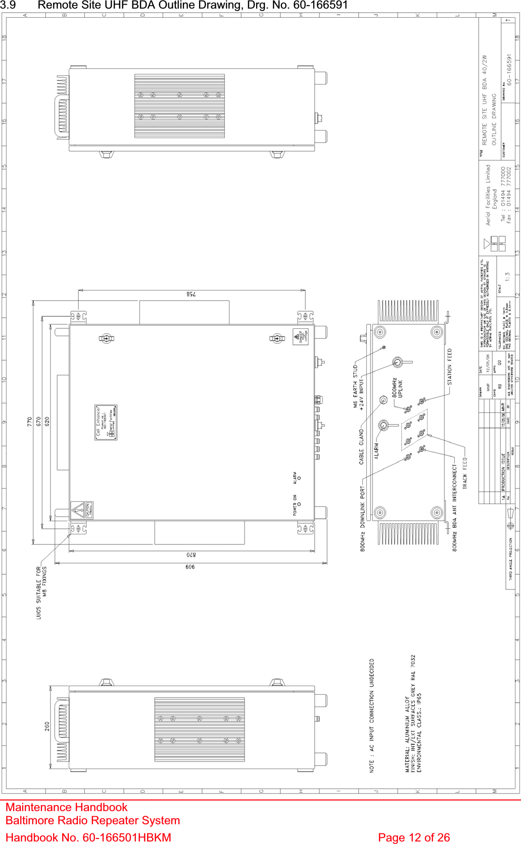 3.9  Remote Site UHF BDA Outline Drawing, Drg. No. 60-166591 Maintenance Handbook Baltimore Radio Repeater System Handbook No. 60-166501HBKM  Page 12 of 26 