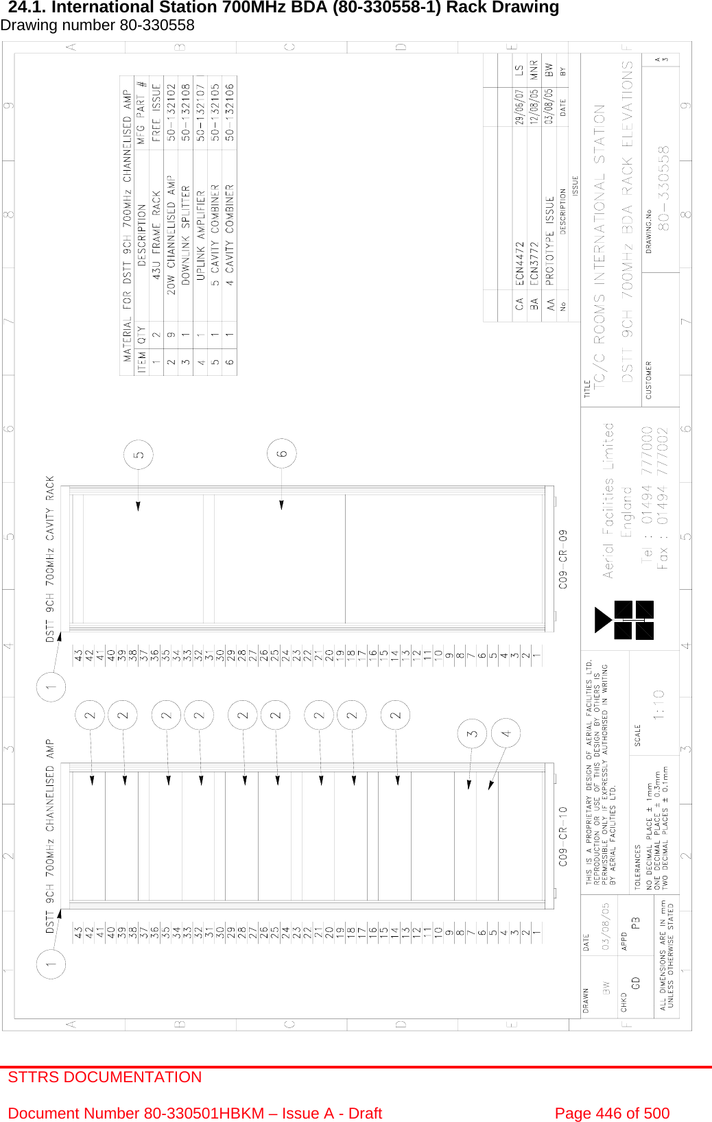 STTRS DOCUMENTATION  Document Number 80-330501HBKM – Issue A - Draft  Page 446 of 500   24.1. International Station 700MHz BDA (80-330558-1) Rack Drawing  Drawing number 80-330558                                                      