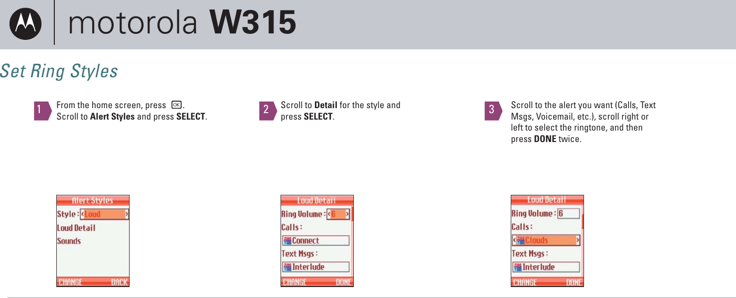 Page 6 of 6 - W315_Getting To Know Your Phone How Guide Motorola-w315-how-to-guide