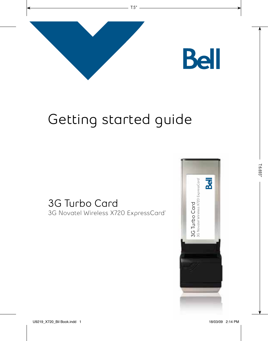 Page 1 of 9 - Getting Started Guide Novatel-wireless-x720-expresscard-getting-started-guide