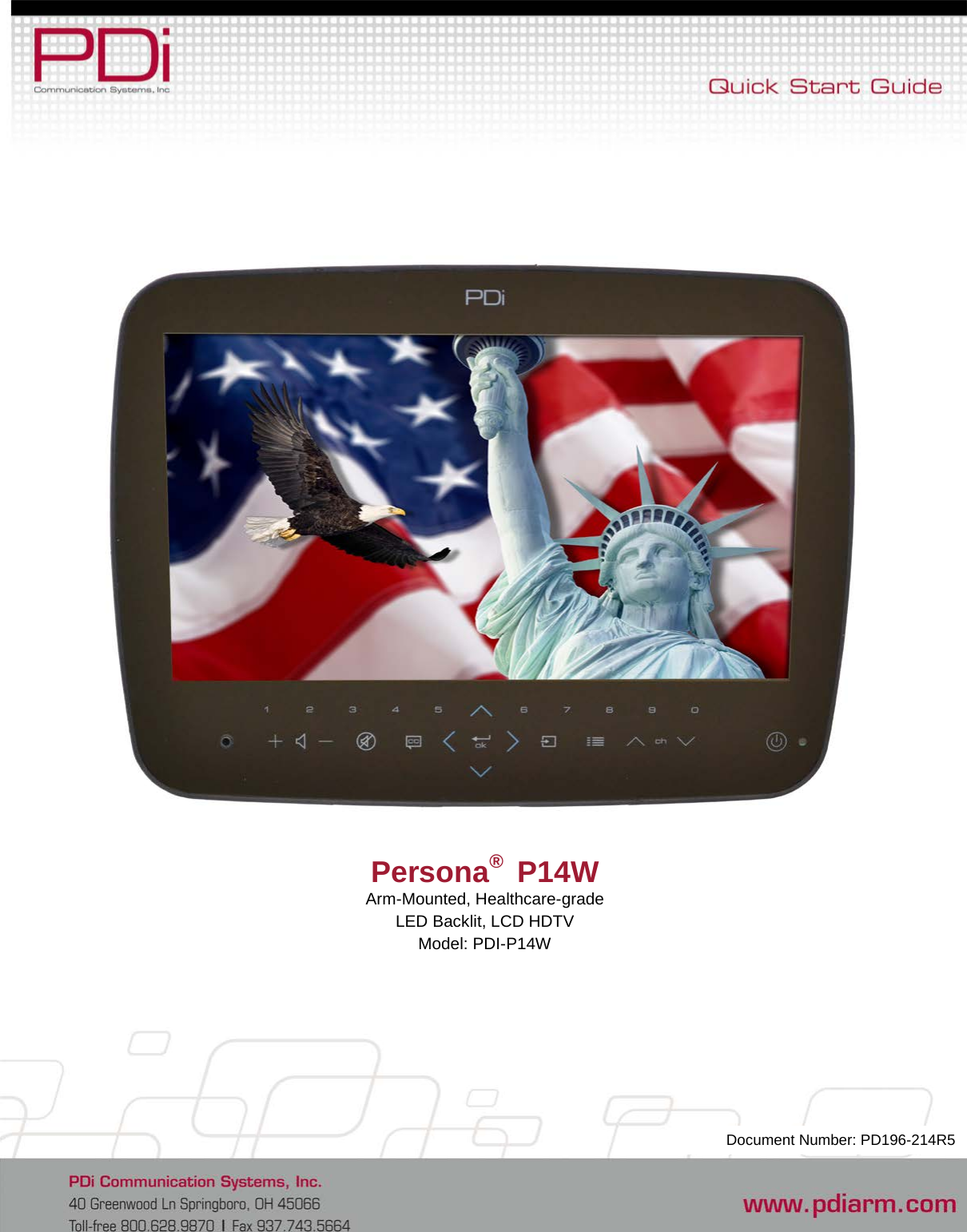 Persona®  P14W Arm-Mounted, Healthcare-grade LED Backlit, LCD HDTV Model: PDI-P14W Document Number: PD196-214R5 