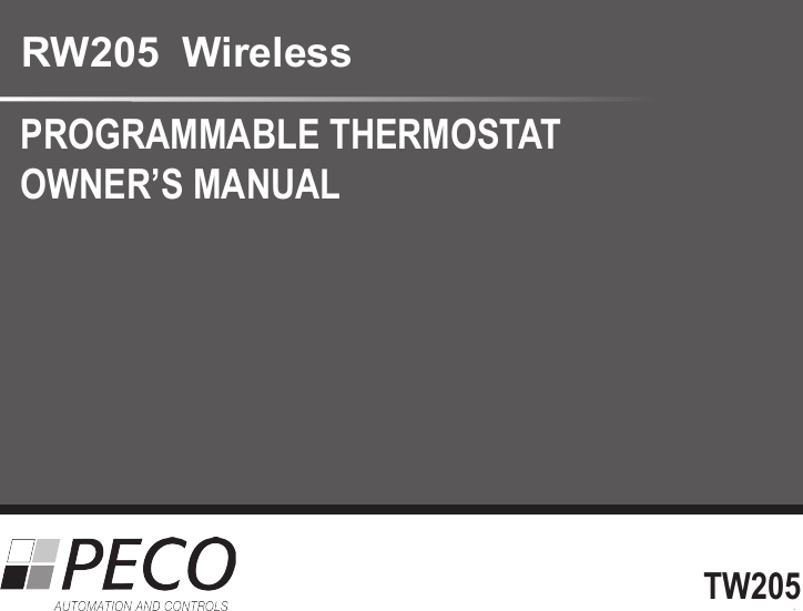 1RW205  Wireless PROGRAMMABLE THERMOSTATOWNER’S MANUALTW205