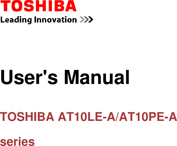           User&apos;s Manual     TOSHIBA AT10LE-A/AT10PE-A   series 