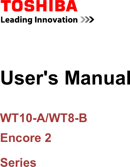 User&apos;s ManualWT10-A/WT8-BEncore 2Series