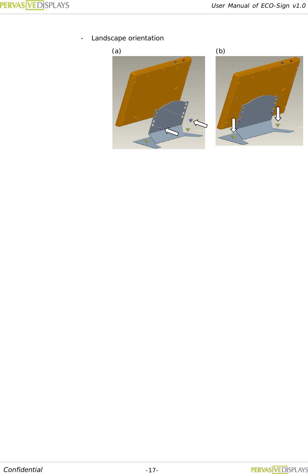 User Manual of ECO-Sign v1.0  -17- Confidential     - Landscape orientation (a) (b) 